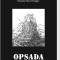 PROMOCIJA RATNOG ROMANA “OPSADA”